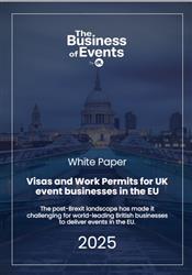 The Business of Events calls for urgent visa reform to restore EU access for event professionals